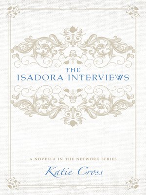 The Isadora Interviews - ebook